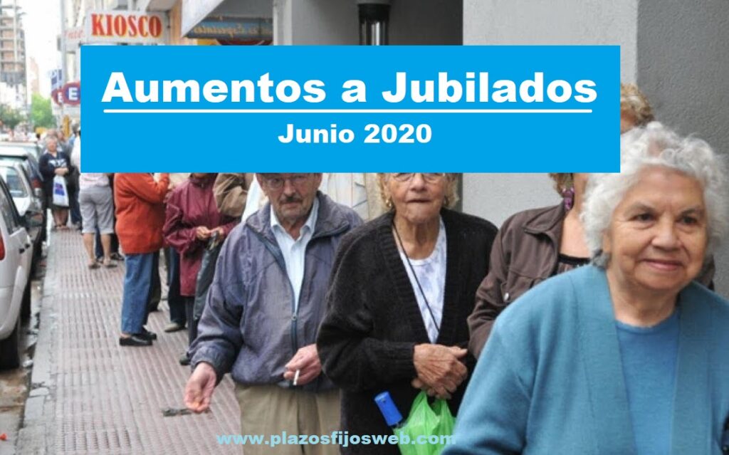 aumento jubilados junio 2020